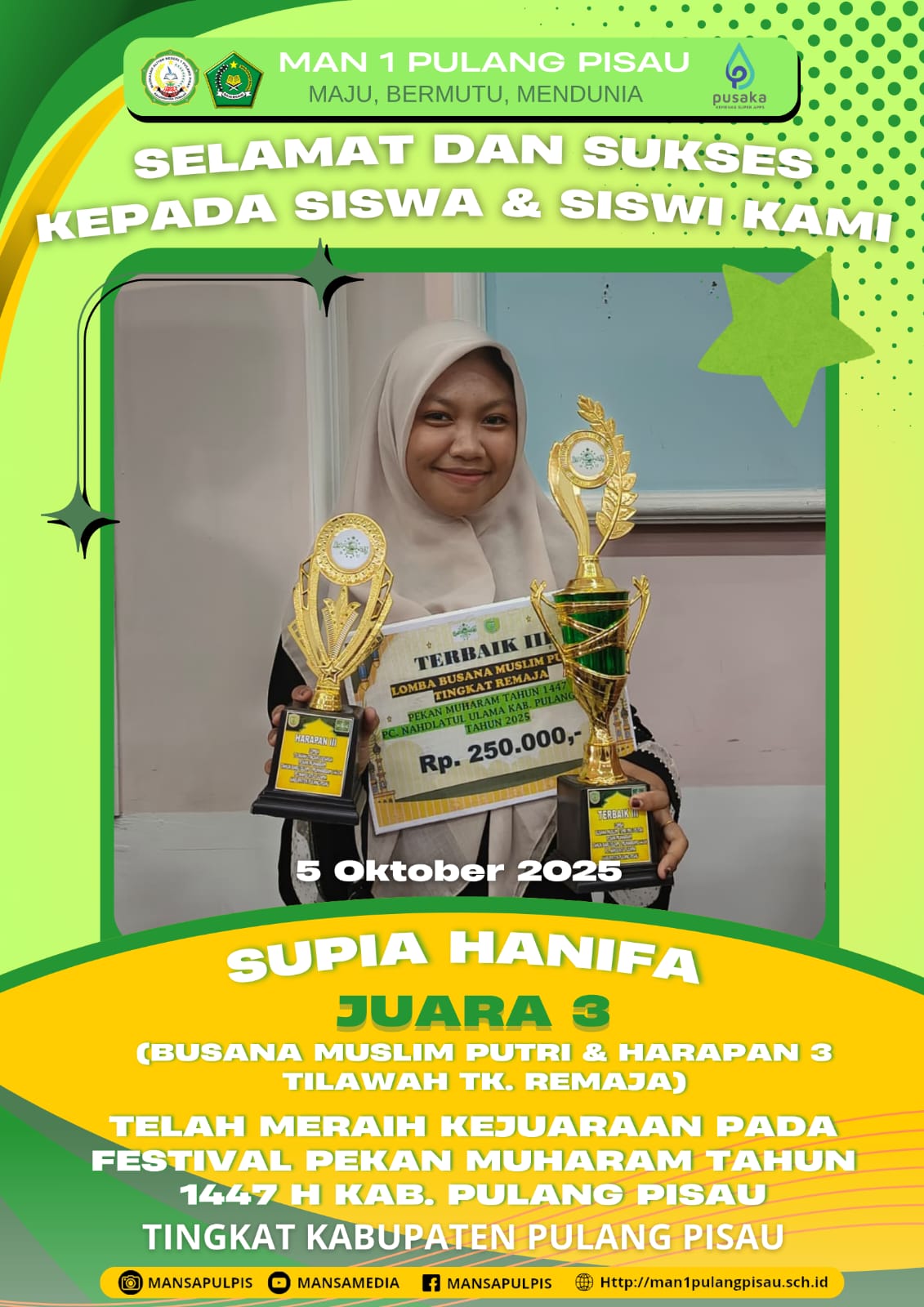 SISWI MAN 1 PULANG PISAU PLUS KETERAMPILAN BERHASIL MERAIH JUARA DALAM RANGKA FESTIVAL PEKAN MUHARRAM TAHUN 1447 HIJRIYAH TINGKAT KABUPATEN PULANG PISAU